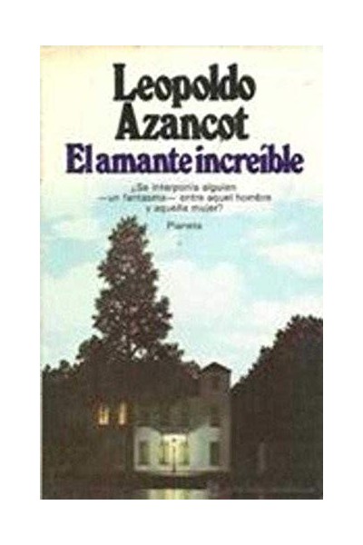 El Amante Increíble